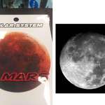 image for This Mars souvenir is just a colorized version of Earth's Moon.