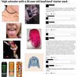 image for 'High schooler with a 26yr old boyfriend' starter pack