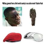 image for “Military general from a third world country in an action movie” Starter Pack