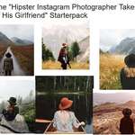 image for The "Hipster Instagram Photographer Takes Pics of His Girlfriend" starterpack.