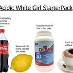 image for Acidic White Girl StarterPack