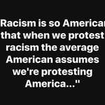 image for Racism is so American...