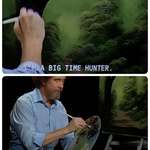 image for Bob Ross is a big time hunter