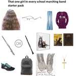 image for That one girl in every school marching band starter pack