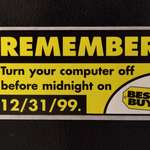 image for Y2K Warning sticker from Best Buy circa 1999