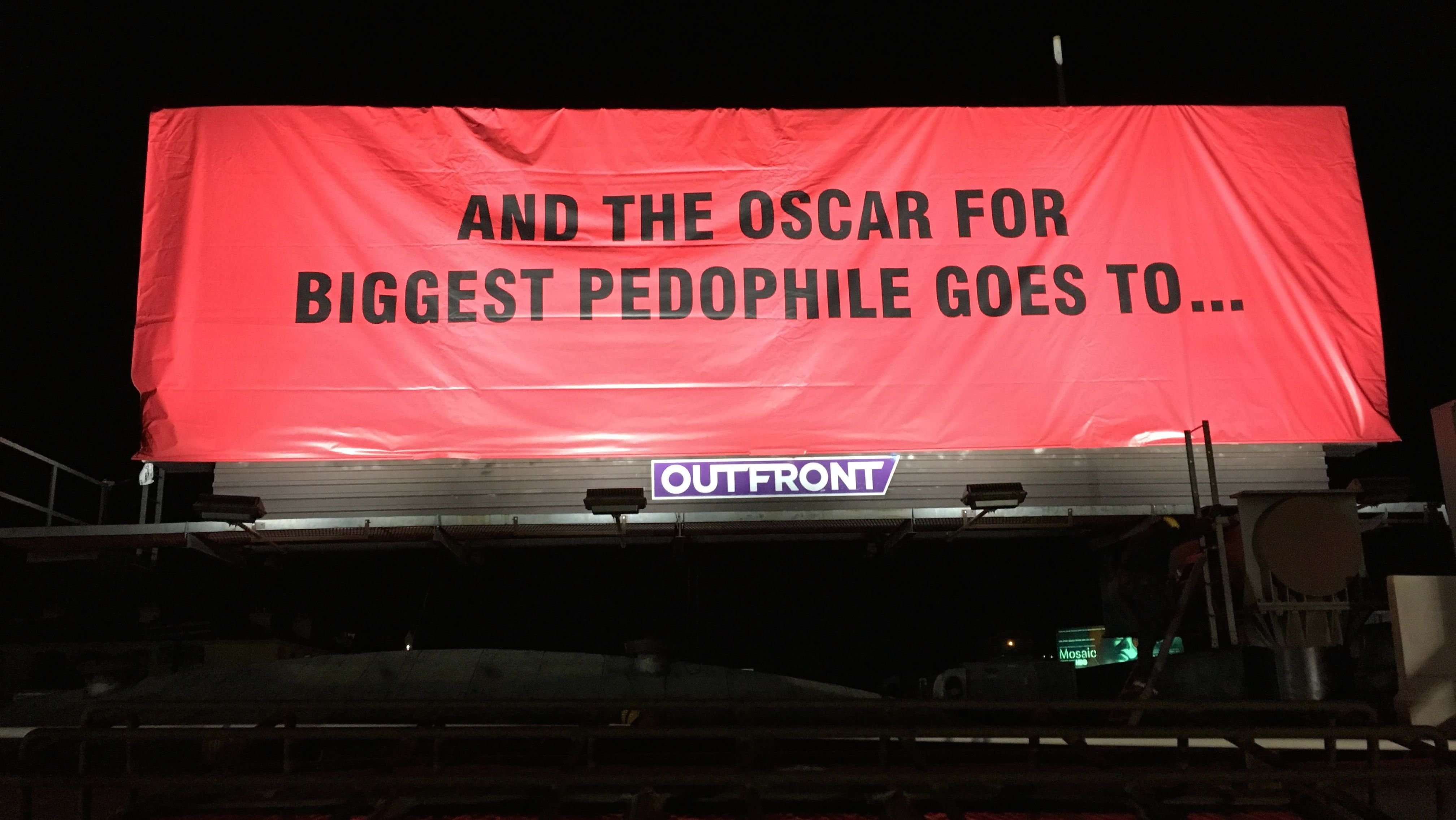 image for Street Artist Erects Three Billboards Over Hollywood: "Oscar for Biggest Pedophile Goes to ..."