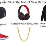 image for That Guy who Sits in the Back of Class Starter Pack