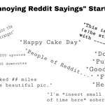 image for The “Annoying Reddit Sayings” Starterpack