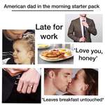 image for American dad in the morning starter pack