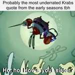 image for Oh yeah, Mr. Krabs