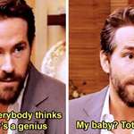 image for Ryan Reynolds talking about his kid