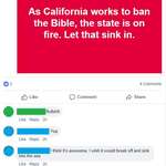image for "As California works to ban the Bible, the state is on fire. Let that sink in."