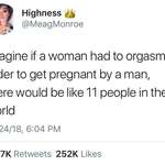 image for If pregnancies required women to orgasm