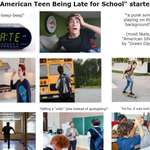 image for The "American Teen Being Late for School" starter pack