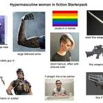image for Hypermasculine woman in fiction Starterpack