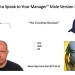 image for “I Want to Speak to Your Manager” Male Version Starterpack