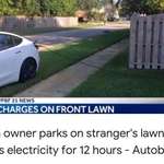 image for Tesla parks on someone’s lawn, steals electricity.
