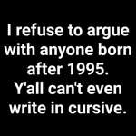 image for Relative on FB gatekeeping cursive and who gets to argue with them!