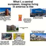 image for What I a central european (from germany) think living in america is like