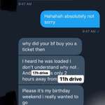 image for She was a friend of a friend I had in university. Haven’t talked in years but wants me to drive 17hours to pick her up, then back 6hours for a concert that we’d buy her ticket to. I’m shocked to say the least, never thought i’d encounter someone like this.