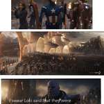 image for Remember that Loki was send by Thanos, Thanos Probably expected less than that