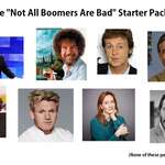 image for The "Not All Boomers Are Bad" Starter Pack