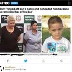 image for Momster & her lesbian lover tore off 9-year old son's penis, then beheaded him