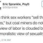 image for Coal miners sell their bodies too guys