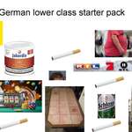 image for German lower class starter pack