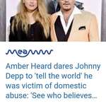image for she ridicules "Tell the world Johnny, tell them... I Johnny Depp, a man, I'm a victim too of domestic violence... and see how many people believe or side with you"