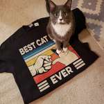 image for My girlfriend got me this awesome shirt for Valentine's day but when I laid it down to take a picture, our cat sat on the word "Dad" making the shirt just say "Best Cat Ever".