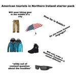 image for American tourist in Northern Ireland starter pack