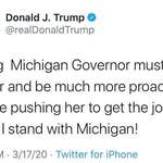 image for Governor Whitmer was just on MSNBC saying not very complimentary things about the President. He was watching.