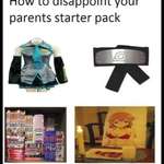 image for How to disappoint your parents starter pack