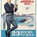 image for Poster for Netflix's '23 Hours to Kill' - Jerry Seinfeld's First Comedy Special In 22 Years