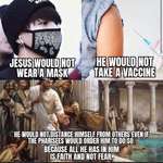 image for Jesus wouldn’t wear a mask because he would have to shave his beard