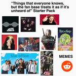 image for “Things that everyone knows, but the fan base treats it as if it’s unheard of” Start Pack