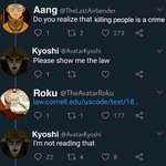 image for Kyoshi is above the law