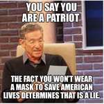 image for To all the anti-mask “patriots” out there.