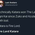 image for All hail Fire Lord Katara