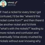 image for So many nickles