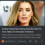 image for Amber Heard hired for $33,000 per talk in domestic abuse, despite evidence suggesting she herself is a domestic abuser.