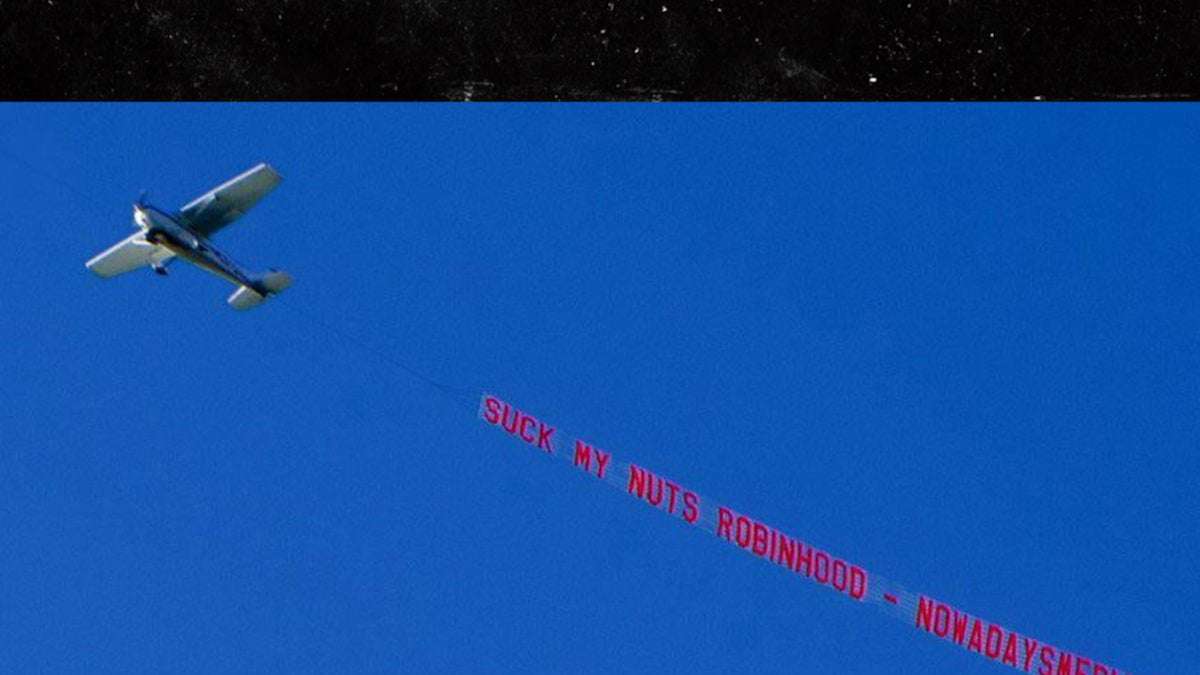 image for Plane Flies Over Robinhood HQ with ‘Suck My Nuts’ Banner