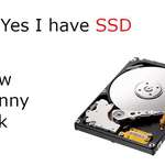 image for Yes I have SSD, why do you ask?
