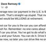 image for Not big on Dave Ramsey but this is solid advice on car buying.