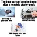 image for The best parts of coming home after a long trip starter pack