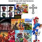image for Great things with terrible fandoms starter pack