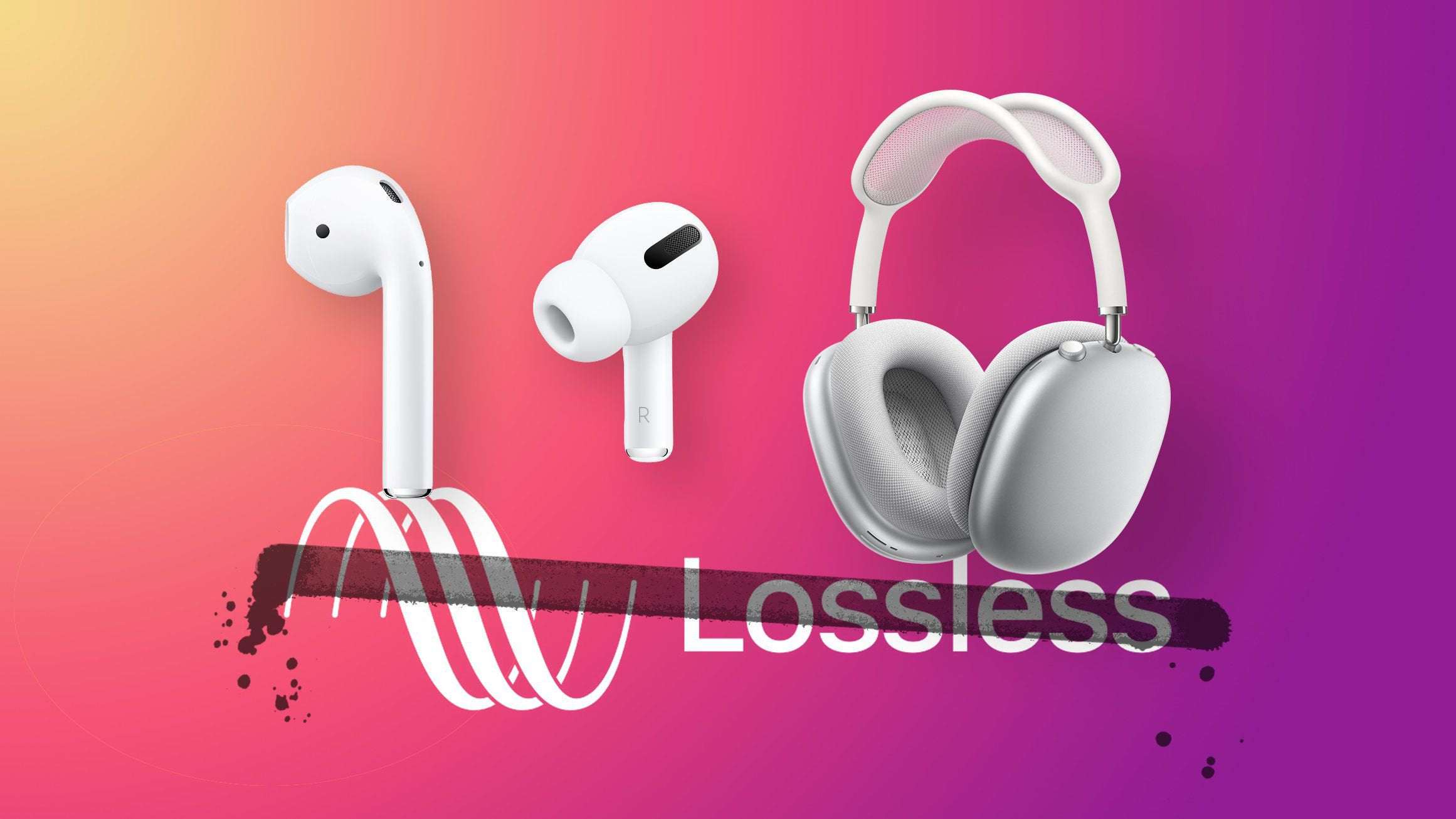 image for AirPods, AirPods Max and AirPods Pro Don't Support Apple Music Lossless Audio