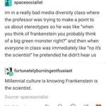 image for Millennial culture is knowing that Frankenstein is the scientist