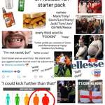 image for Your average racist UK football fan starter pack